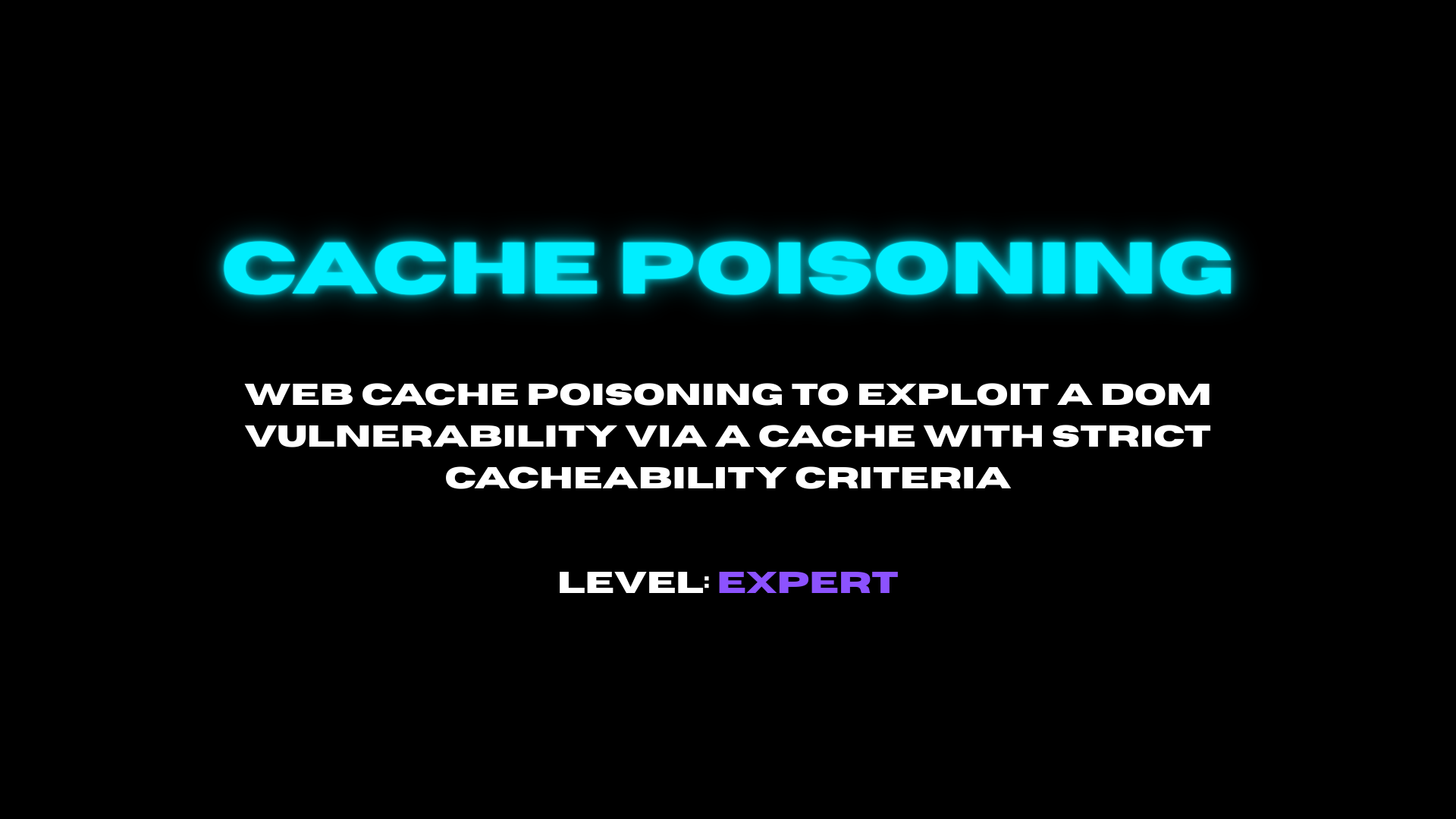 Portswigger - Cache Poisoning DOM XSS